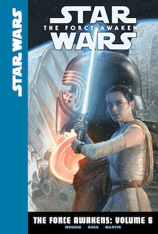 The Force Awakens: Volume 6