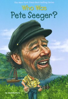 Who Was Pete Seeger?