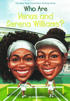 Who Are Venus and Serena Williams?