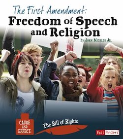 The First Amendment: Freedom of Speech and Religion