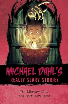 The Library Claw: And Other Scary Tales