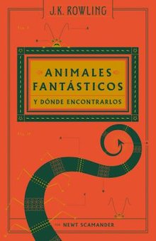 Animales Fantasticos Y Donde Encontrarlos (Fantastic Beasts and Where to Find Them)