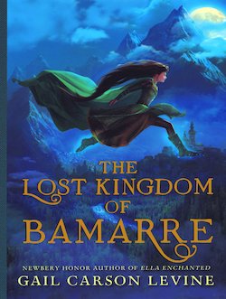 The Lost Kingdom of Bamarre