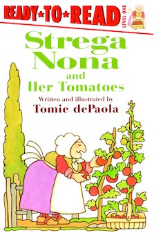 Strega Nona and Her Tomatoes