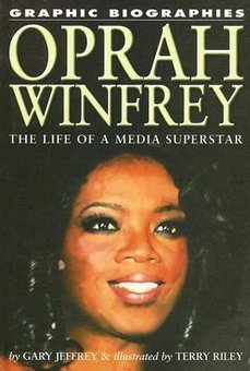 Oprah Winfrey: The Life of a Media Superstar