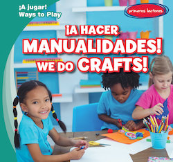 A hacer manualidades! = We Do Crafts!