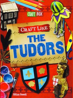 Craft Like the Tudors