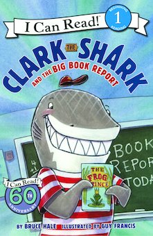 Clark the Shark and the Big Book Report