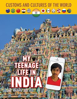 My Teenage Life in India