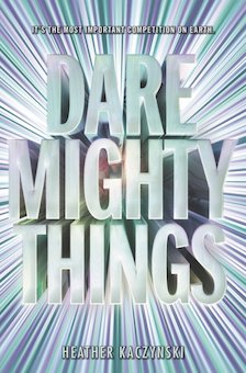 Dare Mighty Things