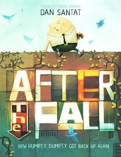 After the Fall (How Humpty Dumpty Got Back up Again)