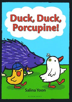 Duck, Duck, Porcupine!