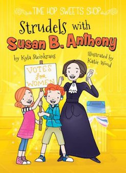 Strudels with Susan B. Anthony