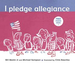 I Pledge Allegiance: The Pledge of Allegiance