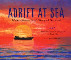 Adrift at Sea: A Vietnamese Boy's Story of Survival