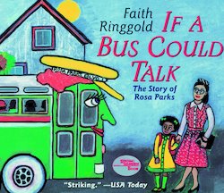 If a Bus Could Talk: The Story of Rosa Parks