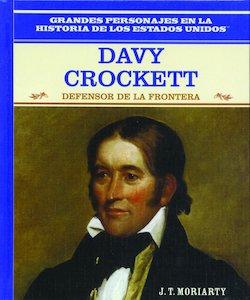 Davy Crockett: Defensor de la Frontera (Davy Crockett: Frontier Hero)