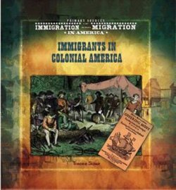 Immigrants in Colonial America