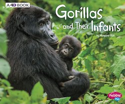 Gorillas and Their Infants: A 4D Book