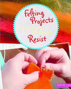 Felting Projects You Won't Be Able to Resist