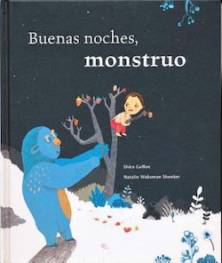 Buenas noches, monstruo (Good Night, Monster)