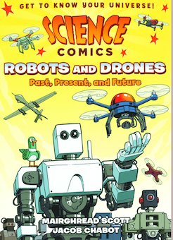 Robots and Drones: Past, Present, and Future