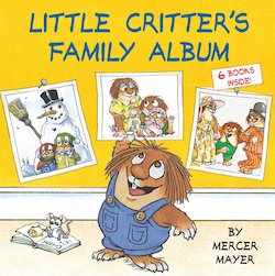 Little Critter's Family Treasury