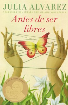 Antes de ser libres (Before We Were Free)