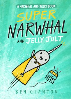 Super Narwhal and Jelly Jolt