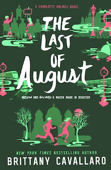 The Last of August