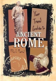 Your Travel Guide to Ancient Rome