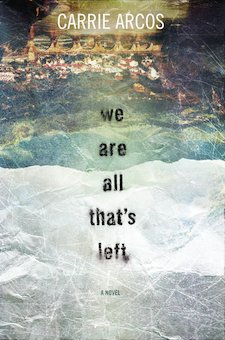 We Are All That's Left