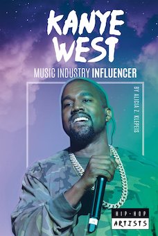 Kanye West: Music Industry Influencer