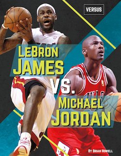 LeBron James vs. Michael Jordan