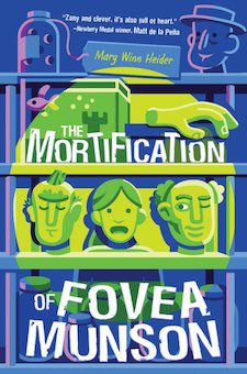 The Mortification of Fovea Munson