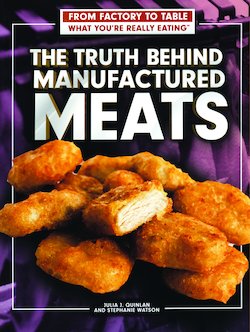 The Truth Behind Manufactured Meats