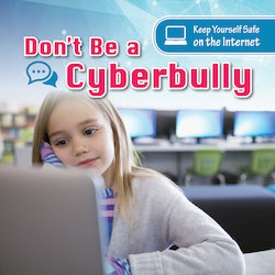 Don't Be a Cyberbully - Perma-Bound Books