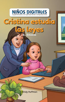 Cristina estudia las leyes: Si...Entonces (Cristina Studies Law: If...Then)