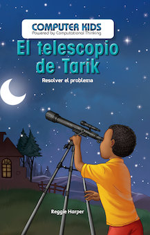 El telescopio de Tarik: Resolver el problema (Tarik's Telescope: Fixing the Problem)