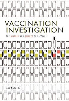 Vaccination Investigation: The History and Science of Vaccines