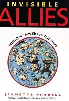 Invisible Allies: Microbes That Shape Our Lives