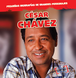 Cesar Chavez (Spanish)