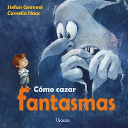 Como cazar fantasmas (How to Chase Away Ghosts)