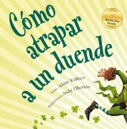 Como atrapar a un duende (How to Catch a Leprechaun)