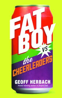 Fat Boy vs. the Cheerleaders