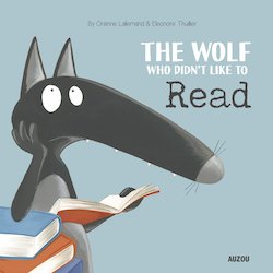 The Wolf Who Didn't Like to Read