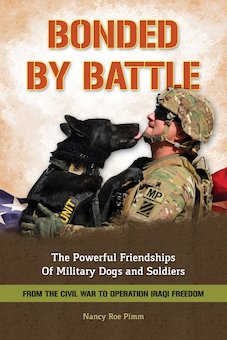 Bonded by Battle: From Civil War to Iraqi Freedom