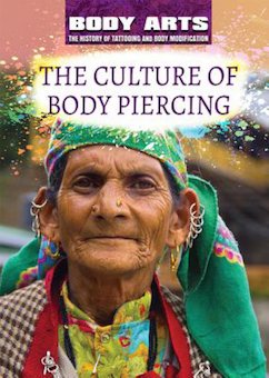 The Culture of Body Piercing