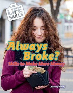 Always Broke?: Skills to Make More Money