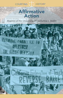 Affirmative Action: Regents of the University of California V. Bakke